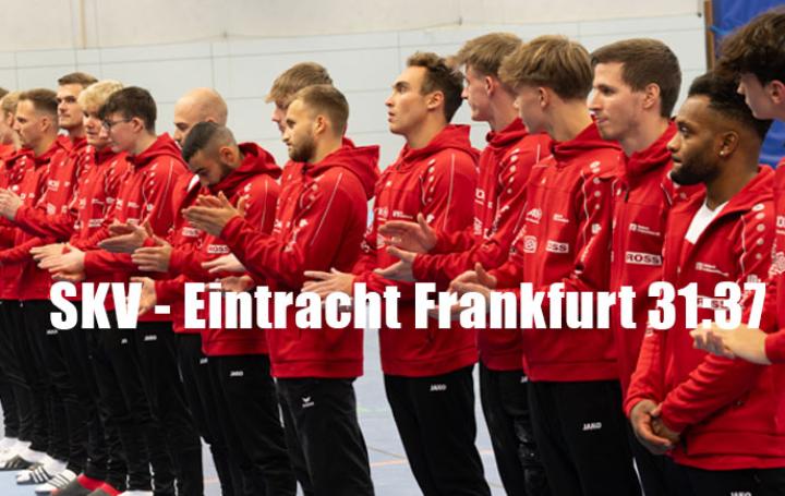 SKV - Eintracht Frankfurt 31:37